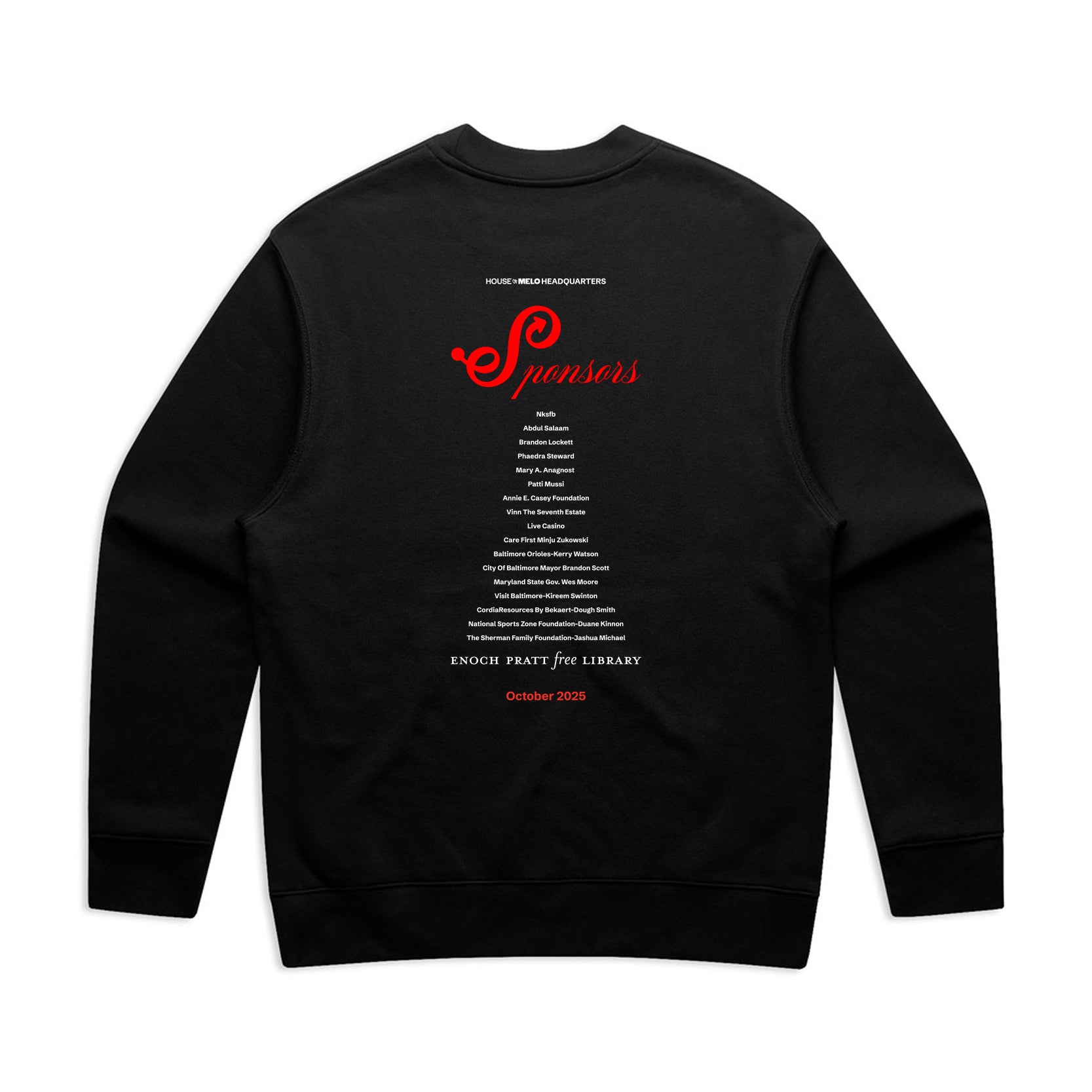 Enoch Pratt x Stay Melo ID Sweatshirt